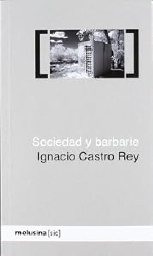 Sociedad y barbarie