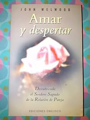 Amar y despertar