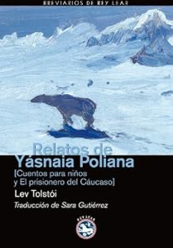 RELATOS DE YASNAIA POLIANA