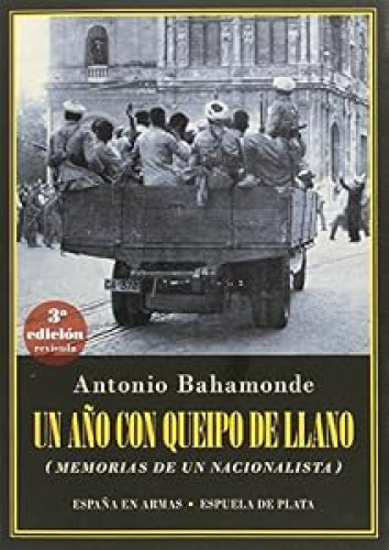 Un año con Queipo de Llano