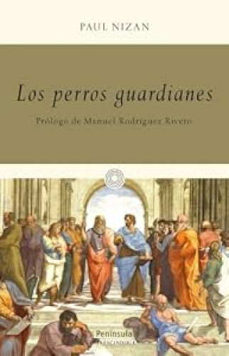 Los perros guardianes