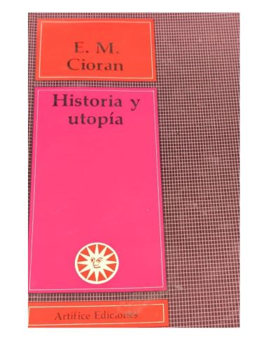 HISTORIA Y UTOPÍA