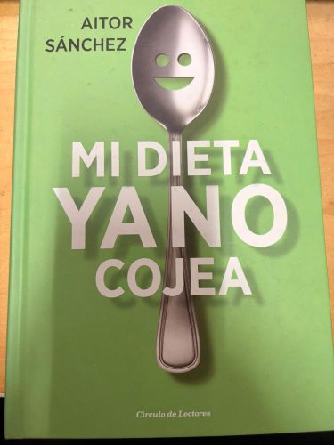 Portada del libro de Mi dieta ya no cojea