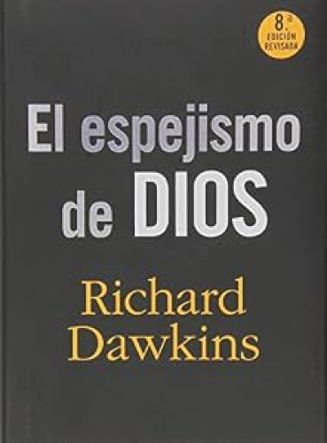 El espejismo de Dios
