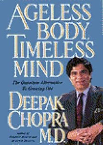 Portada del libro de Ageless Body, Timeless Mind