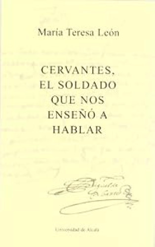 Portada del libro de Cervantes, el soldado que nos enseño a hablar