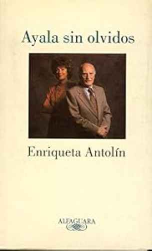 Ayala sin olvidos