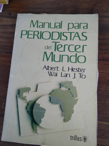Portada del libro de MANUAL PARA PERIODISTAS DEL TERCER MUNDO