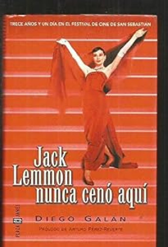 Jack Lemmon nunca cenó aquí