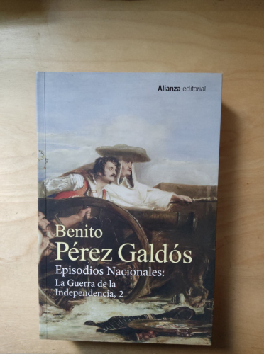 Portada del libro de EPISODIOS NACIONALES: LA GUERRA DE LA INDEPENDENCIA, 2 