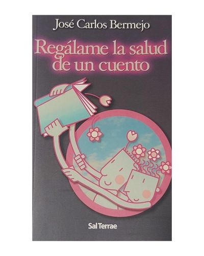 Regálame la salud de un cuento