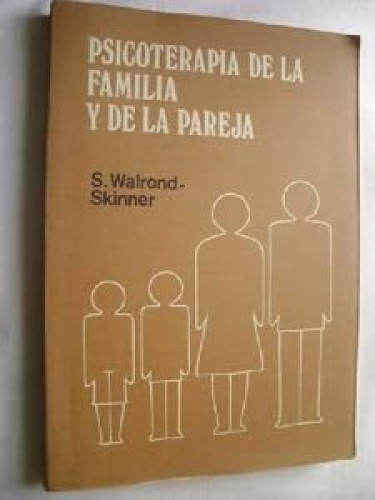 Psicoterapia de la familia y de la pareja