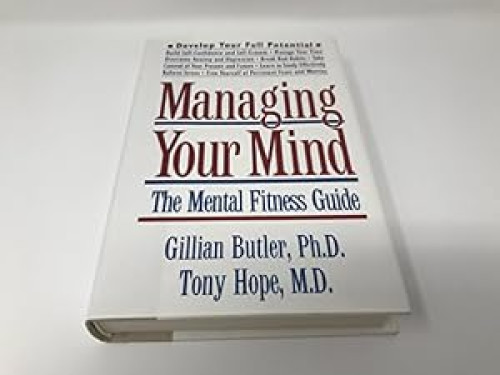 Managing Your Mind