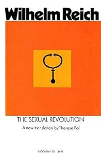 The Sexual Revolution: Toward a Self-Regulating Character Structure