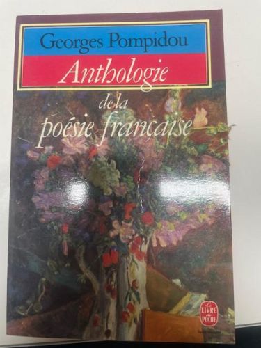 ANTHOLOGIE DE LA POÉSIE FRANÇAISE