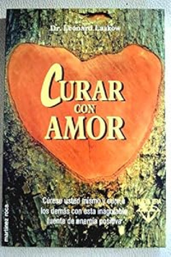 Curar con amor