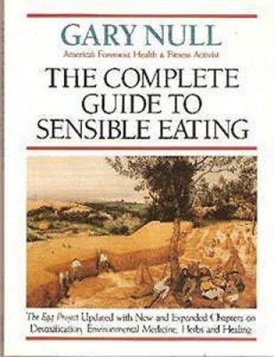 The Complete Guide to Sensible Eating