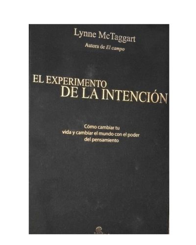 EL EXPERIMENTO DE LA INTENCION