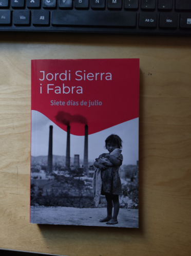 Portada del libro de SIETE DÍAS DE JULIO