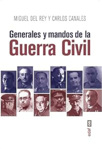 Generales y mandos de la Guerra Civil