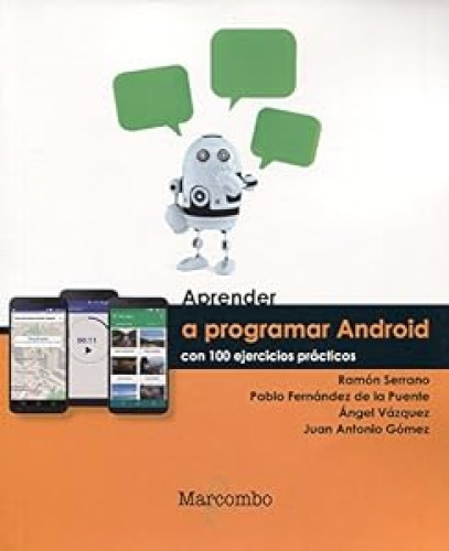 Aprender a Programar Android con 100 ejercicios prácticos