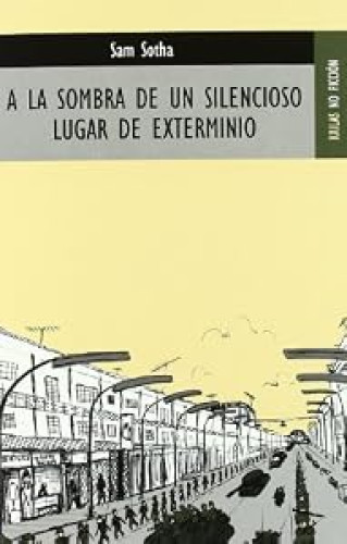 Portada del libro de A la sombra de un silencioso lugar de exterminio