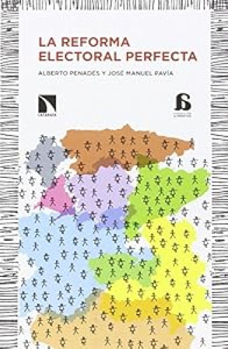 La reforma electoral perfecta