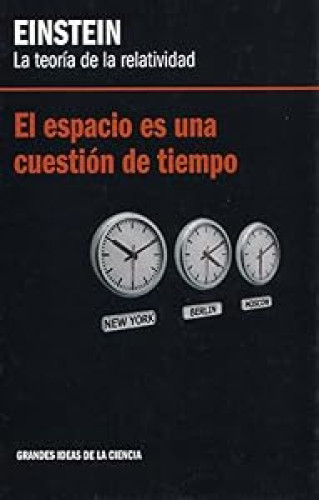 EL ESPACIO ES UNA CUESTIÓN DE TIEMPO