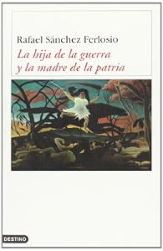 La hija de la guerra y la madre de la patria