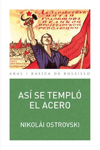 Así se templó el acero