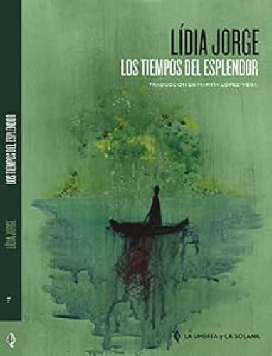 LOS TIEMPOS DEL ESPLENDO