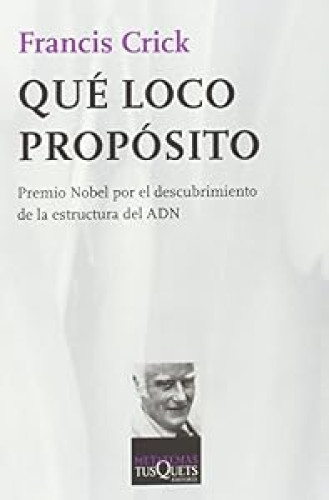 Qué loco propósito