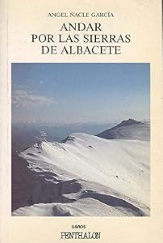 Andar por las sierras de Albacete