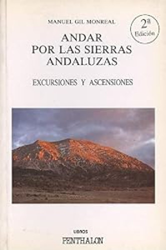Andar por las sierras andaluzas