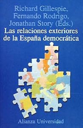 Las relaciones exteriores de la España democrática