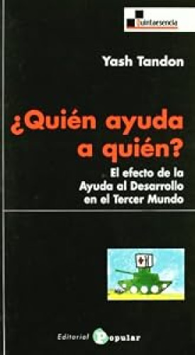 ¿Quién ayuda a quién? El efecto de la Ayuda al Desarrollo en el Tercer Mundo