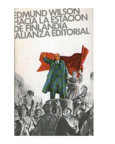 Portada del libro de Hacia la estación de Finlandia : ensayo sobre la forma de escribir y hacer historia