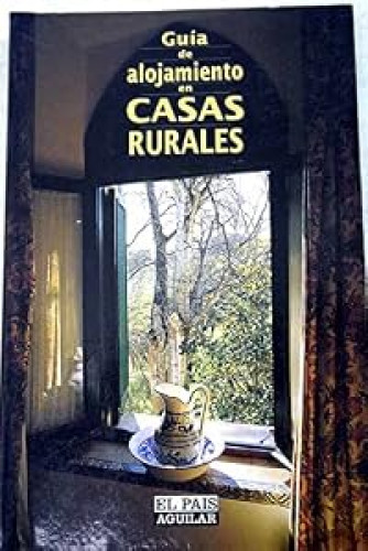 Guía de alojamientos en casas rurales