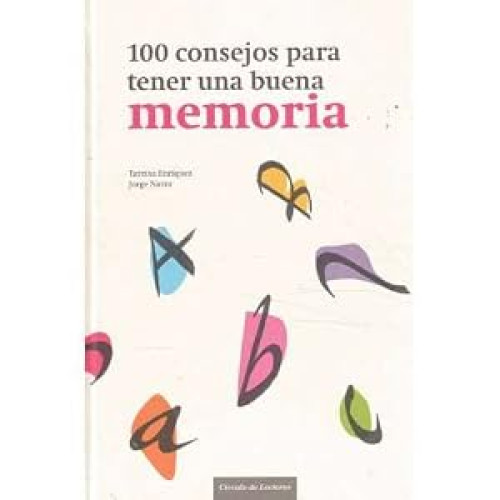 100 consejos para tener una buena memoria