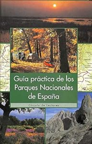 Guía práctica de los Parques Nacionales de España