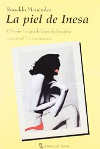 La piel de Inesa