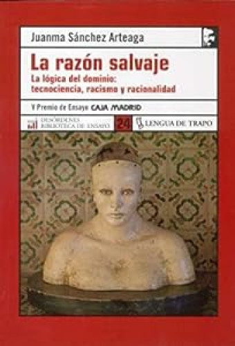 La razón salvaje