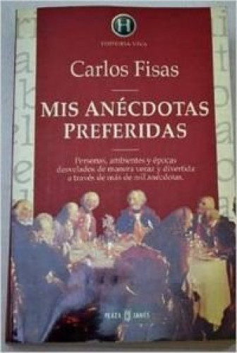 MIS ANECDOTAS PREFERIDAS
