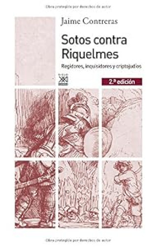 Sotos contra Riquelmes