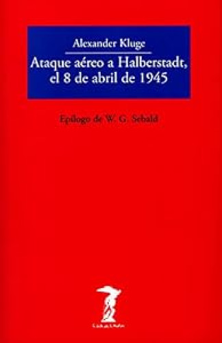 Portada del libro de Ataque aéreo a Halberstadt, el 8 de abril de 1945