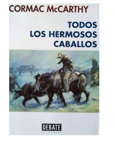 Todos los hermosos caballos