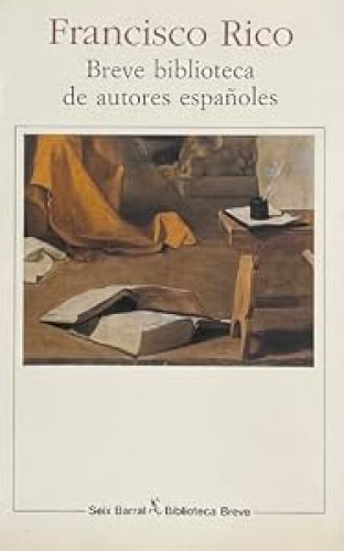 BREVE BIBLIOTECA DE AUTORES ESPAÑOLES