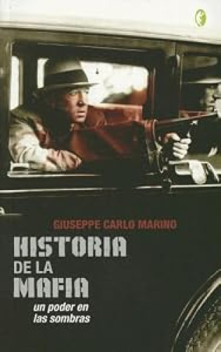 HISTORIA DE LA MAFIA