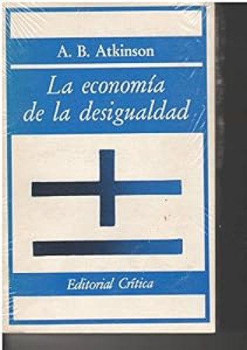 Portada del libro de La economía de la desigualdad