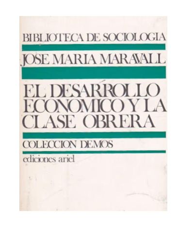 Portada del libro de EL DESARROLLO ECONÓMICO Y LA CLASE OBRERA